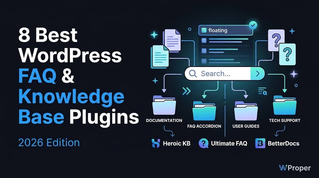 8 Best WordPress FAQ & Knowledge Base Plugins in 2026