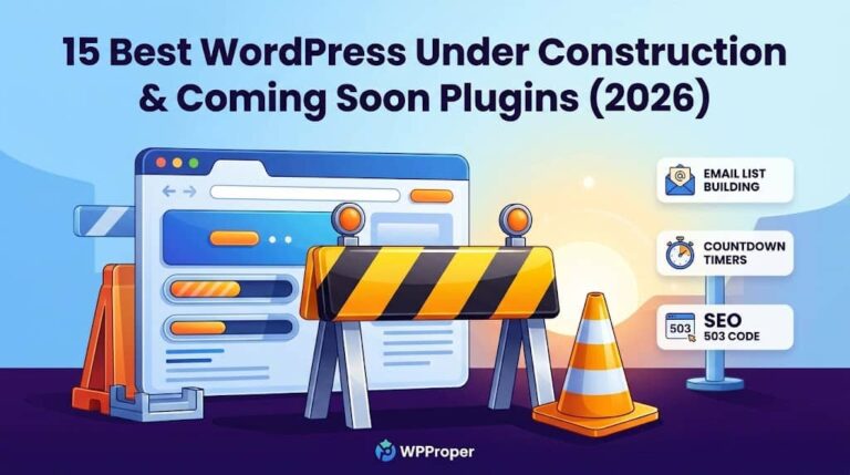 15 Best WordPress Under Construction & Coming Soon Plugins (2026)