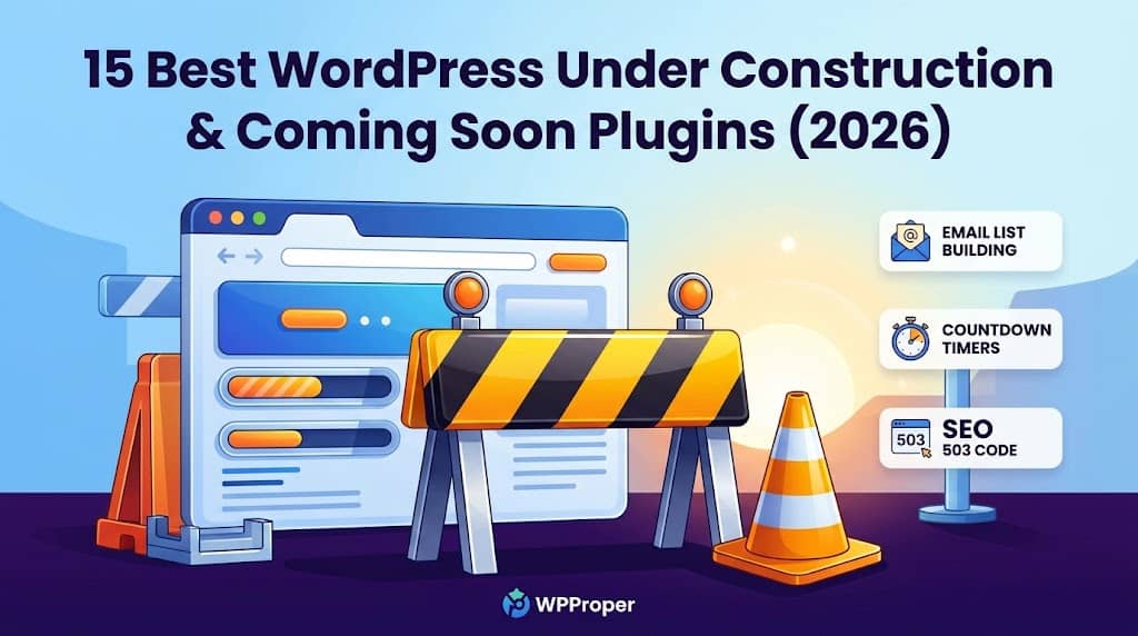 Best WordPress Under Construction & Coming Soon Plugins