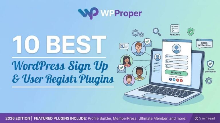 10 Best WordPress Sign Up & User Registration Plugins (2026)