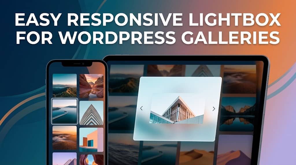 How to Add a Responsive Lightbox to WordPress Image Galleries