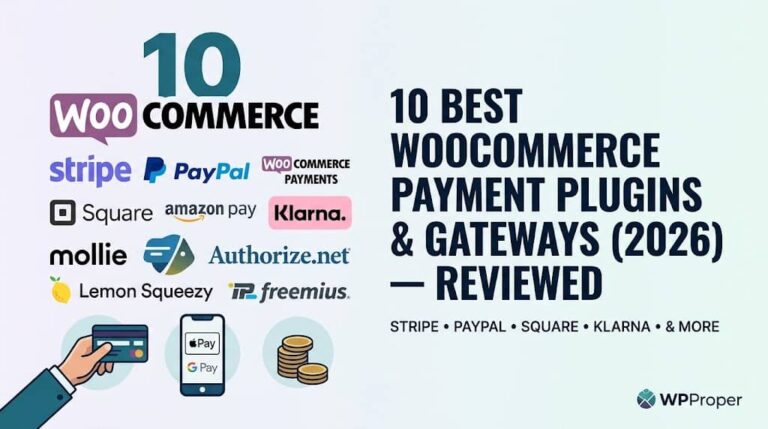 10 Best WooCommerce Payment Plugins & Gateways (2026) — Reviewed