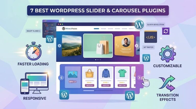 7 Best WordPress Slider & Carousel Plugins (Fast & Responsive 2026)