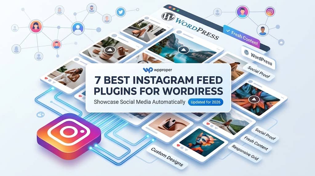 Best WordPress Instagram Feed Plugins to Showcase Social Media