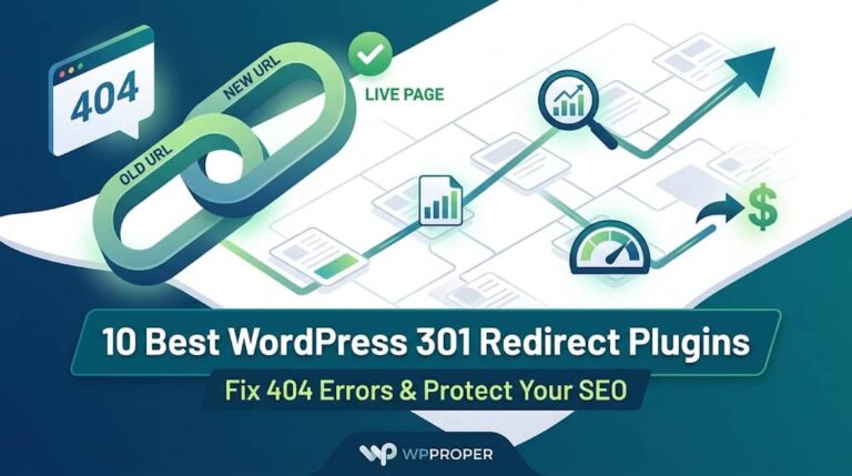 10 Best WordPress 301 Redirect Plugins to Fix 404 Errors & Protect Your SEO