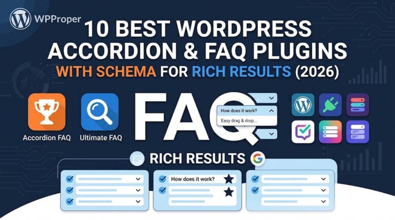 10 Best WordPress Accordion & FAQ Plugins with Schema for Rich Results (2026)