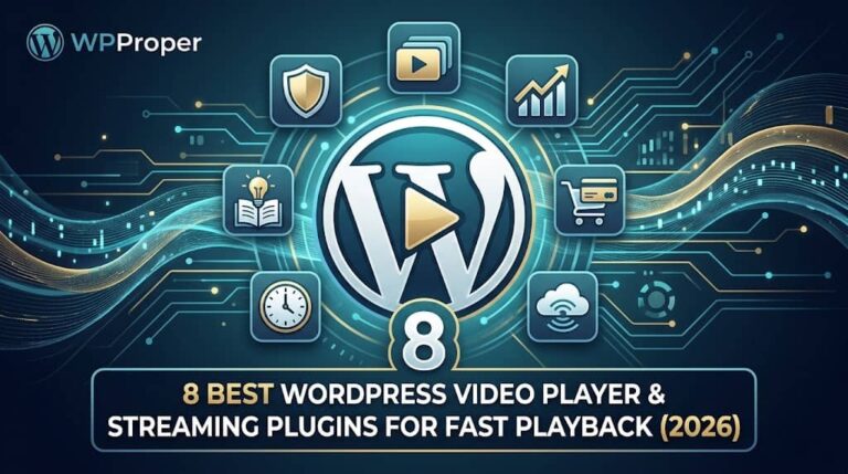 8 Best WordPress Video Player & Streaming Plugins for Fast Playback (2026)